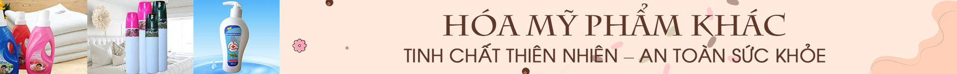 HÓA MỸ PHẨM KHÁC